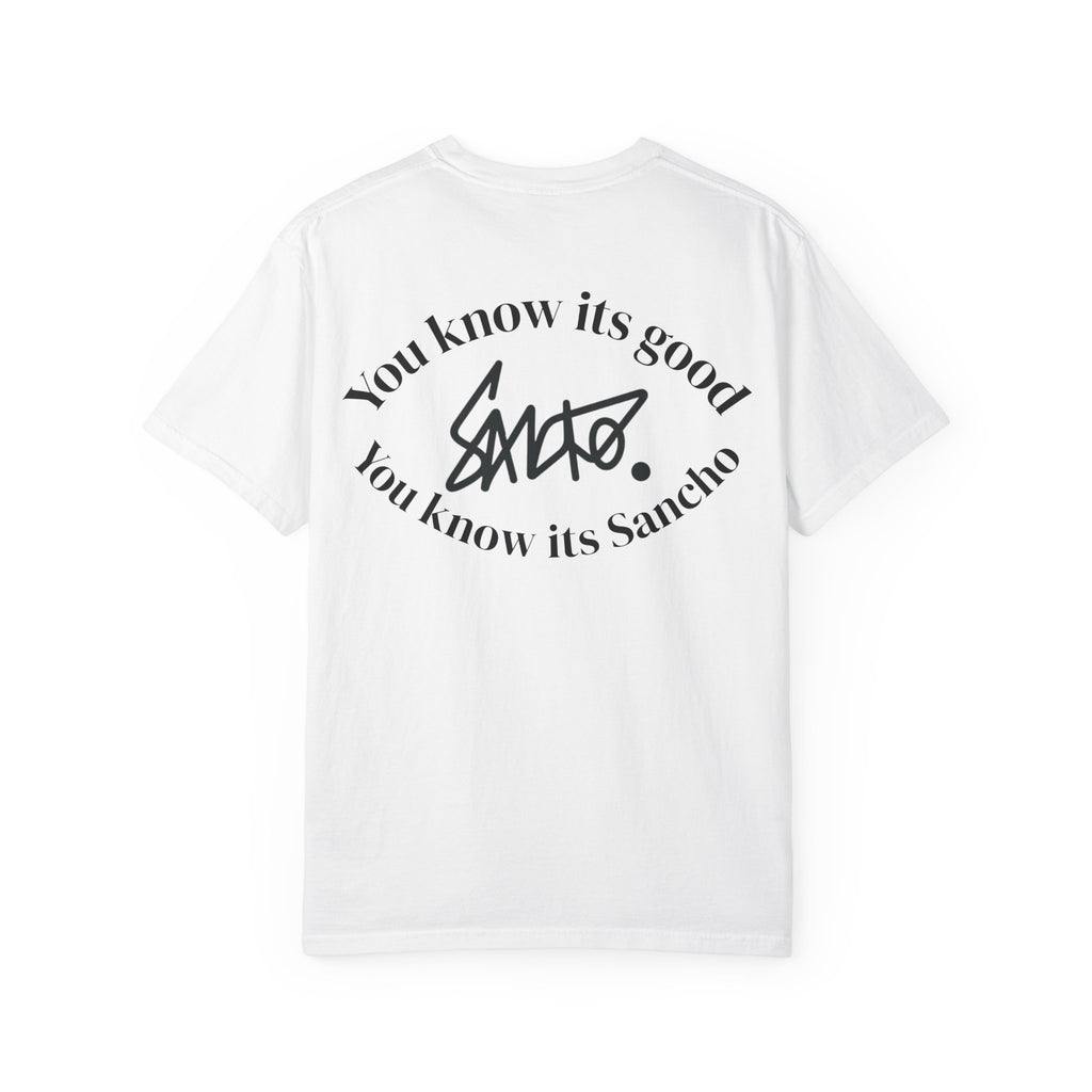 Sancho 2007 Graphic T-Shirt "You Know It's Good" Back Print
