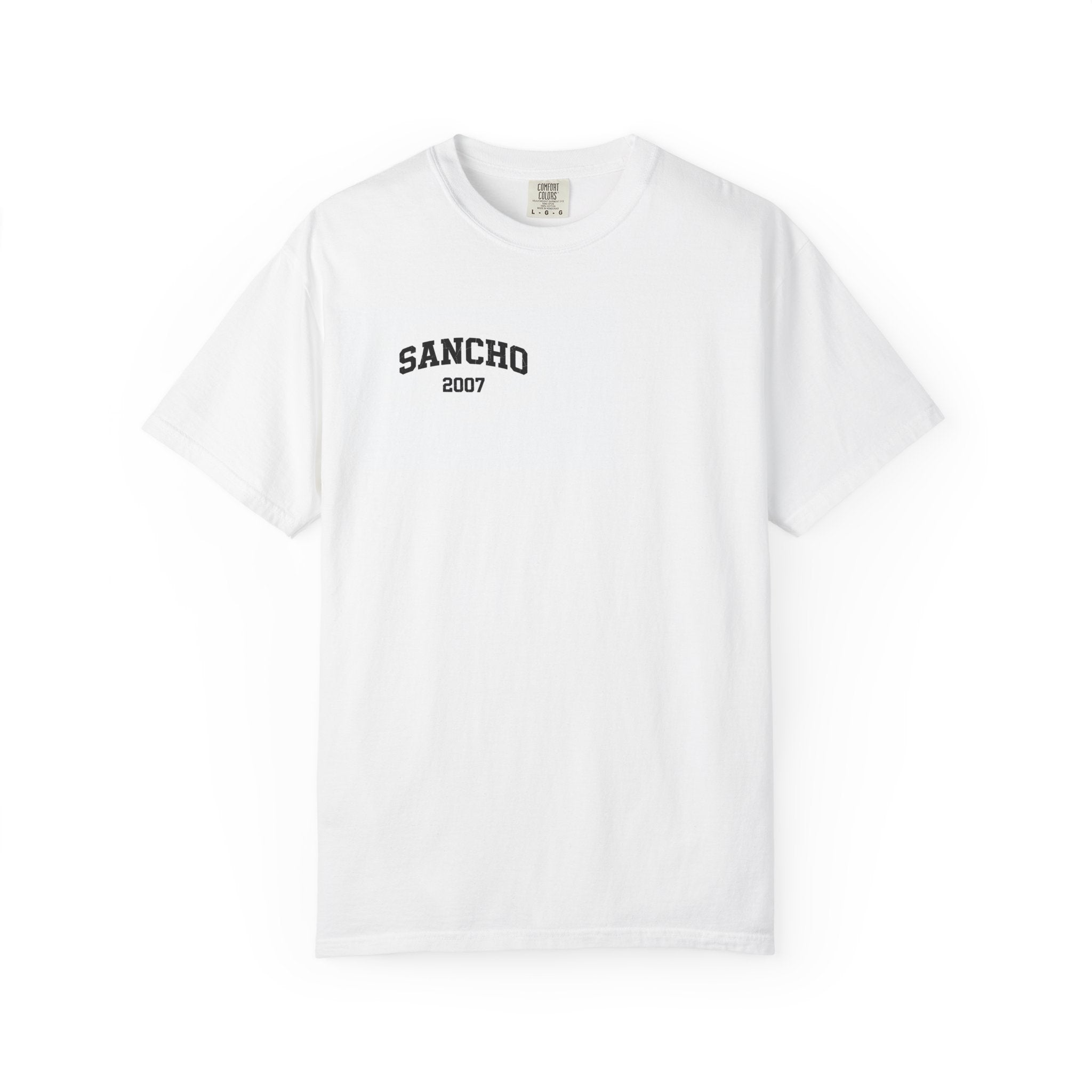 Sancho 2007 Graphic T-Shirt "You Know It's Good" Back Print